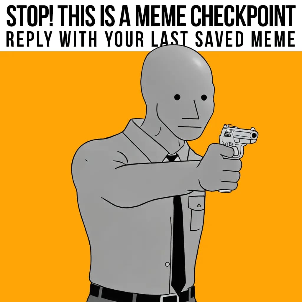 NPC Meme Checkpoint Meme